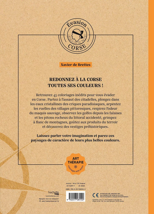 LIVRE DE COLORIAGES: Evasion en Corse Hachette Heroes