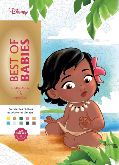 LIVRE DE COLORIAGE - Best of Babies Disney Hachette Heroes