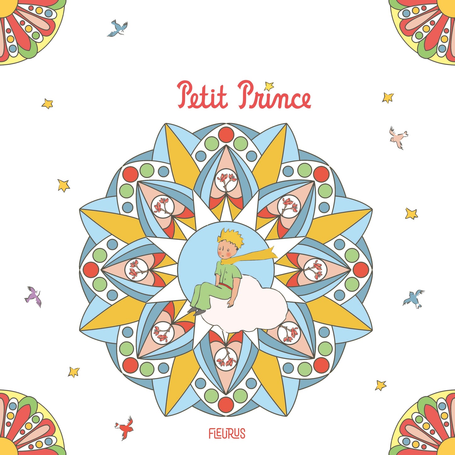 Les Mandalas du Petit Prince – 30 Coloriages Grand Format | Enfant & Adulte