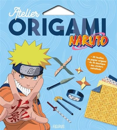 Atelier Origami Naruto – Kit Créatif Armes de Ninja en Papier Edition Fleurus