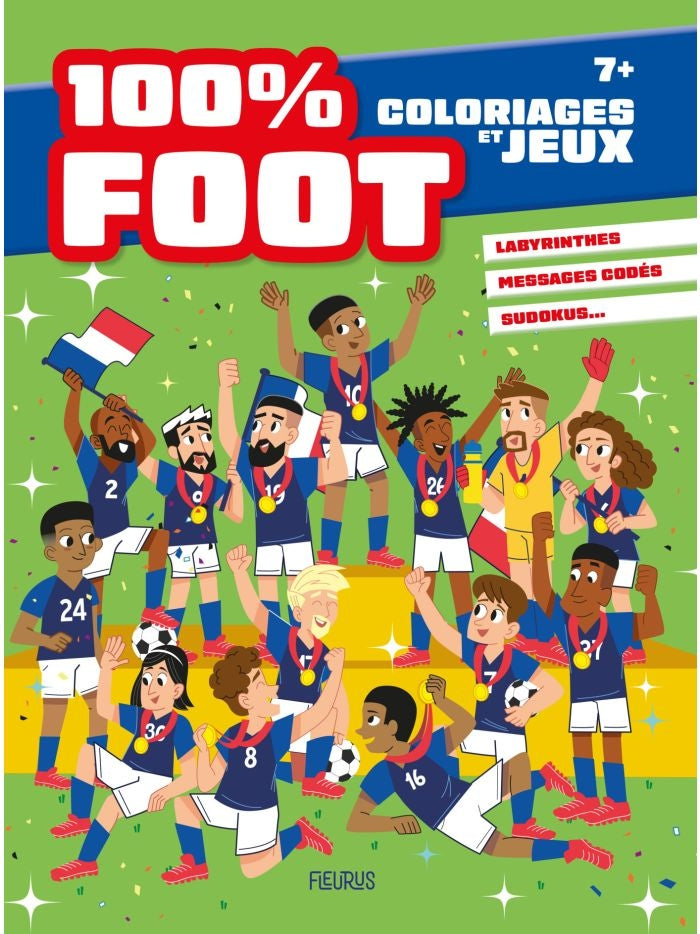 Livre Coloriages et Jeux 100% Foot avec quiz et activités football pour enfant