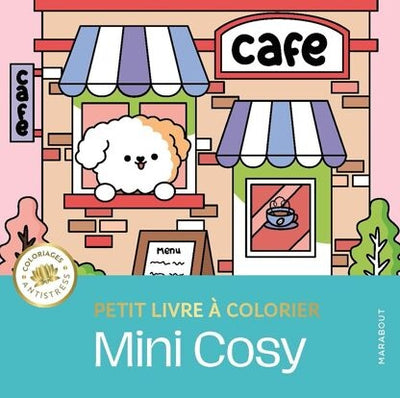 Mini cosy – Livre de coloriage mignon et cocooning Editions Marabout