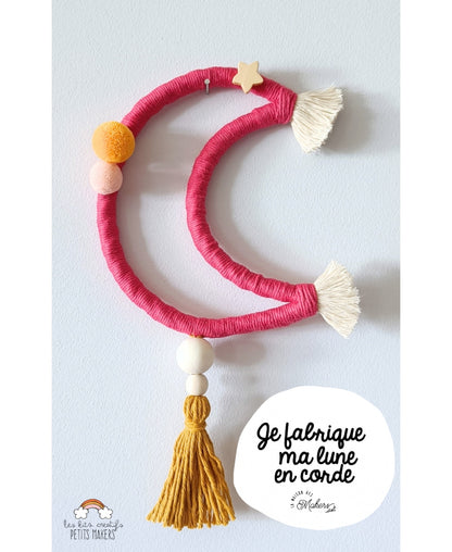 Kit Créatif Petit Maker – Je fabrique ma Lune en Corde Fushia | DIY enfant facile & complet La Maison des Makers
