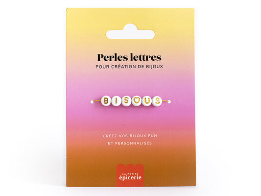 PERLES LETTRES "BISOUS" POUR BRACELET À PERSONNALISER LA PETITE EPICERIE