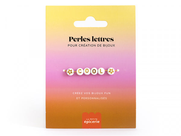 PERLES LETTRES "COOL" POUR BRACELET À PERSONNALISER LA PETITE EPICERIE